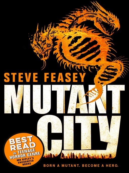 Title details for Mutant City by Steve Feasey - Available